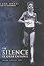 The Silence of Great Distance: Women Running Long by Frank Murphy ISBN 0962924326