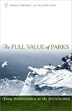 The Full Value of Parks: From Economics to the Intangible