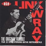 The Original Rumble Plus 22 Other Storming Guitar Instrumentals
