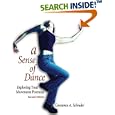 A Sense of Dance: Exploring Your Movement Potential