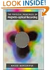 The Physical Principles of Magneto-optical Recording
