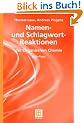 Namen- und Schlagwort-Reaktionen der Organischen Chemie (Teubner Studienb�cher Chemie)