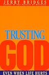Trusting God: Even When Life Hurts