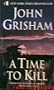 A time to kill - Englische Ausgabe