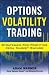 Books : Options Volatility Trading: Strategies for Profiting from Market Swings
