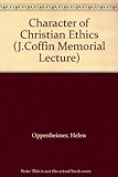 The character of Christian ethics