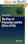 The Price of Precaution and the Ethic...