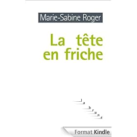 La t�te en friche