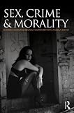 Sex, Crime and Morality