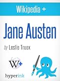 Jane Austen: The World s Most Beloved Novelist