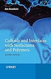 Colloids and interfaces with surfactants and polymers