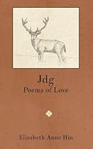 Jdg: Poems of Love (Poetics) (Volume 2)