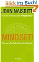 Mind Set! Wie wir die Zukunft entschl�sseln: Wir wir die Zukunft entschl�sseln