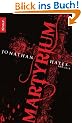 Martyrium: Thriller
