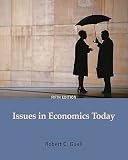 Issues in Economics Today   [ISSUES IN ECONOMICS TODAY 5/E] [Paperback]