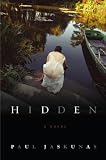 Hidden: A Novel