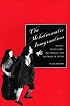 The Melodramatic Imagination: Balzac, Henry James, Melodrama, and the Mode of Excess