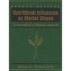 Nutritional Influences on Mental Illness 2nd edition
