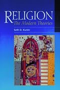 Religion: The Modern Theories