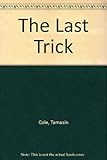 The last trick