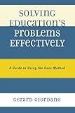 ISBN 9781578869992 product image for Solving Education's Problems Effectively: A Guide to Using the Case Method | upcitemdb.com