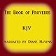 The Book of Proverbs, KJV: The Proverbs of Solomon