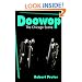 Doowop: THE CHICAGO SCENE (Music in American Life)
