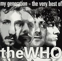 My Generation - The Very Best of The Who