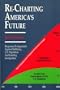 Re-Charting America's Future: Responses to Arguments Against Stabilizing U.S. Population and Limiting Immigration