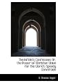 The Infidel's Confession; Or, the Power of Christian Union for the World's Speedy Conversion