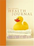 My Childs Health Journal (Journal Gift Book)