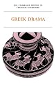 The Cambridge History of Classical Literature: Volume 1, Greek Literature, Part 2, Greek Drama: Greek Literature v. 1