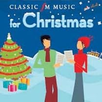 Classic FM Music for Christmas