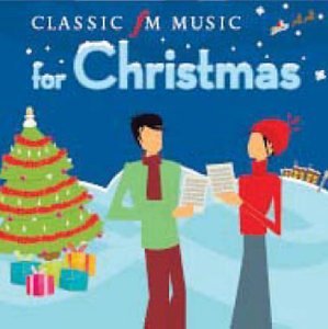 Classic FM - Music for Christmas