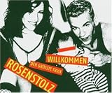 Willkommen (CD 1) - Rosenstolz