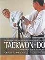 Taekwon-Do:  From White Belt to Yellow Belt. A Full-colour Guide to Mastering the Korean Martial Art