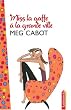 Miss la gaffe � la grande ville