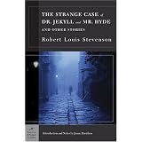 The Strange Case of Dr. Jekyll and Mr. Hyde and Other Stories (Barnes & Noble Classics)