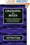 Changing the Rules: The Politics of Liberalization and the Urban Informal Economy in Tanzania
