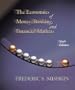 Economics of Money, Banking, and Financial Markets, The (Addison-Wesley Series in Economics)