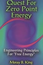Quest for Zero Point Energy: Engineering Principles for Free Energy