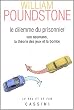 Le dilemme du prisonnier : Von Neumann, la th�orie des jeux et la bombe