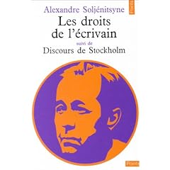 Les Droits de l'�crivain, suivi de Discours de Stockholm