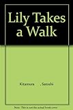 Lily takes a walk