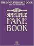 The Simplified Fake Book (Fake Books)