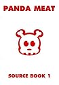 Panda Meat: Source Book 1