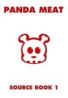 Panda Meat: Source Book 1