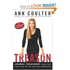 Treason: Liberal Treachery from the Cold War to the War on Terrorism