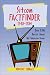 Sitcom Factfinder, 1948-1984: Over 9,700 Details from 168 Television Shows