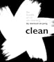Clean: The Humble Art of Zen-Cleansing